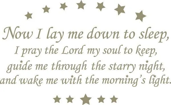 Now I Lay me Down - Wall Decal Quotes